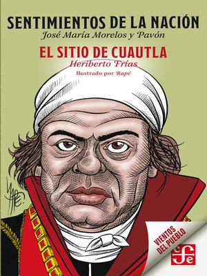 cover image of Sentimientos de la nación / El sitio de Cuautla